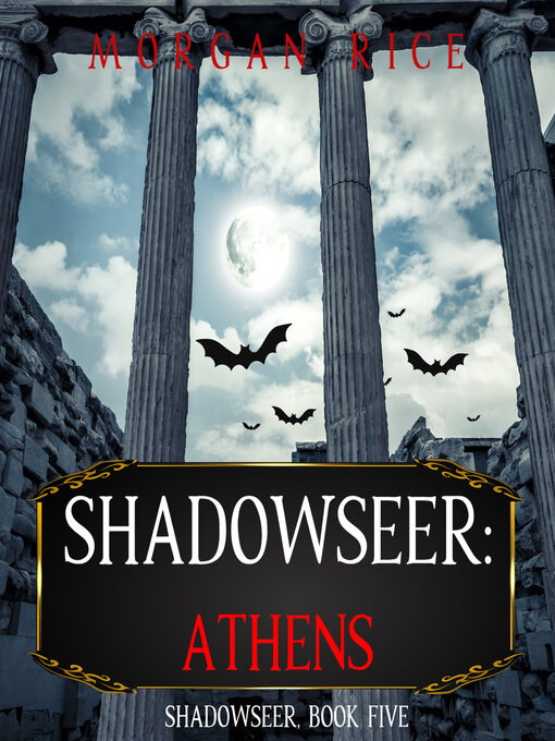 Title details for Shadowseer: Athens by Morgan Rice - Available